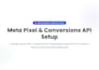 setup facebook conversion api and pixel for ecommerce and lead business